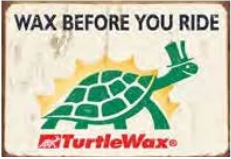 12x15 Sign "Turtle Wax"