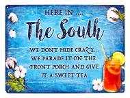 11.75"x17.75" Aluminum Sign: The South