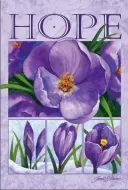 8"x12" Metal Sign "Hope Crocus"