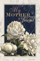 8"x12" Metal Sign "My Mother, My Friend"
