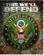 12x15 Metal Sign "US Army Defend"