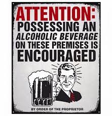 12x15 Metal Sign "Possessing Alcohol"