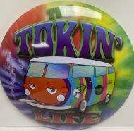 15" Dome Sign "Tokin' Life Van"