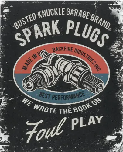 12x15 Metal Sign "Spark Plugs-Busted Knuckle"